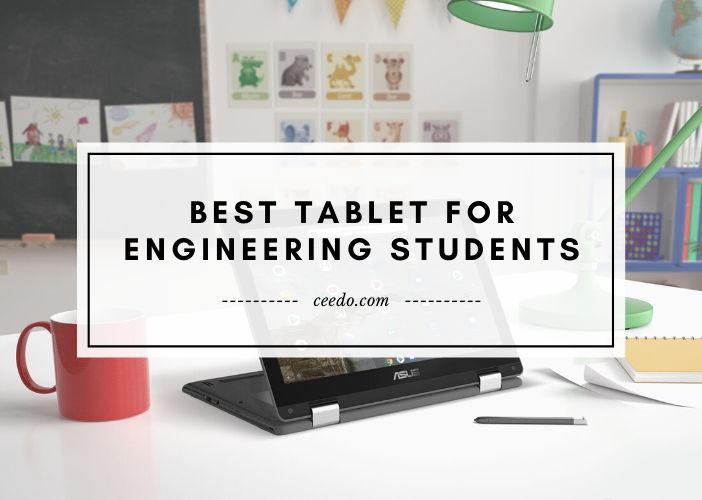  Top 6 Best Tablets For Engineering Students Reviews in 2023 