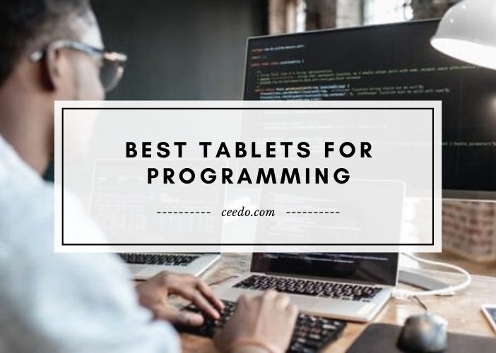 Top Tablets for Programming and Coding 2023 by Editors' Picks