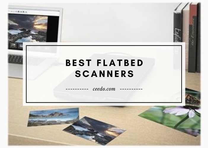 Editors' Picks for Top Flatbed Scanners 2023