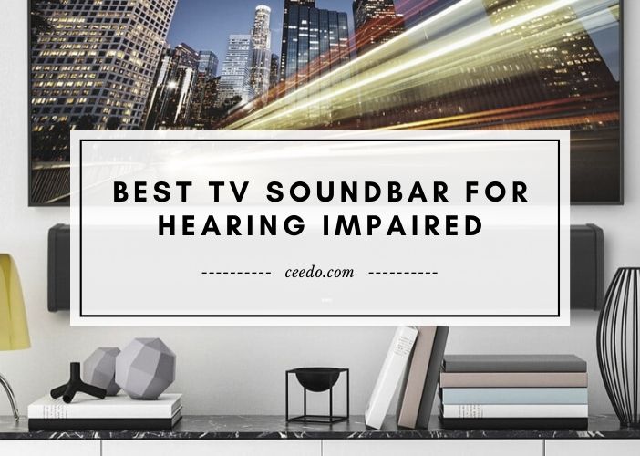 Editor's Recommendation: Top Tv Soundbar for Hearing Impaired 2023