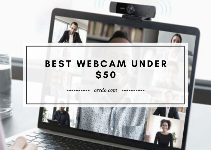 Best Webcam Under $50 and $40: Reviews, Buying Guide and FAQs 2023