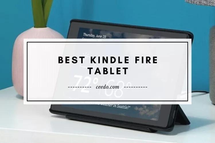 Best Kindle Fire Tablet 2023