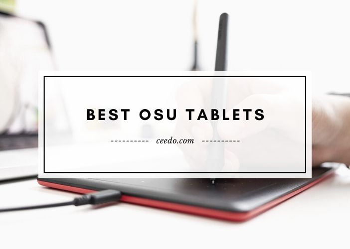 Best Osu Tablets