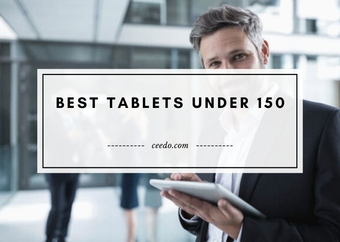 Best Tablets Under 150