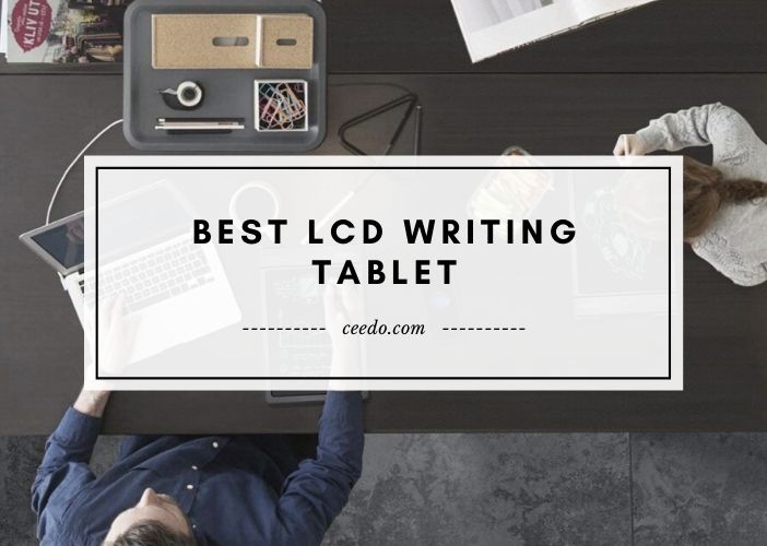 Best LCD Writing Tablet
