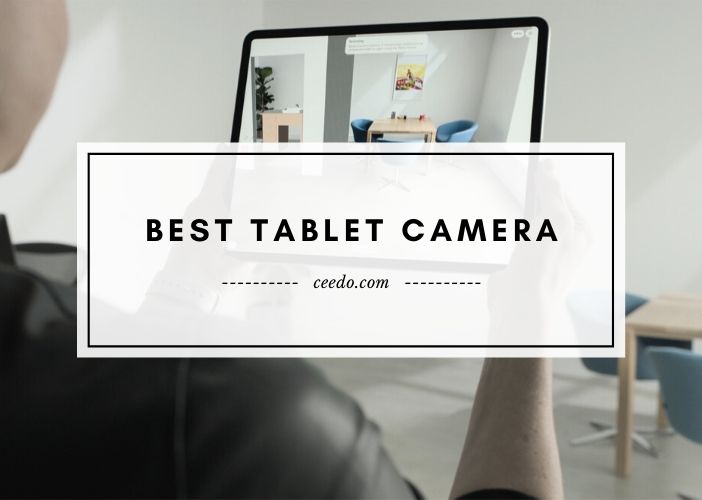 Best Tablet Camera
