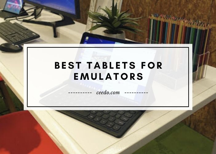 Best Tablet For Emulation 2023