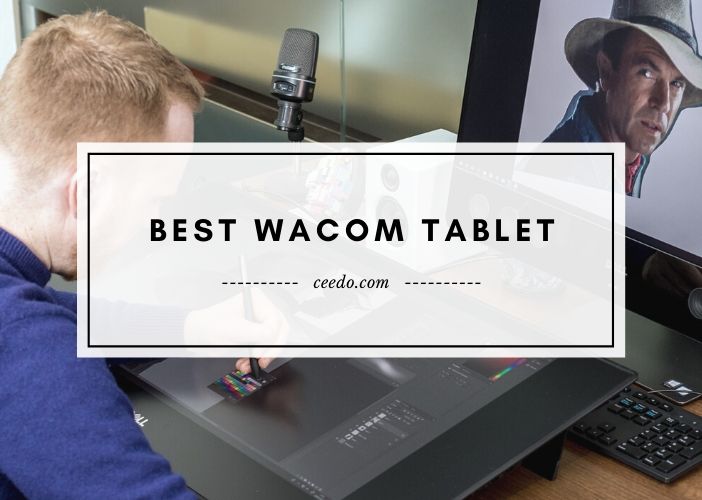 Best Wacom Tablet