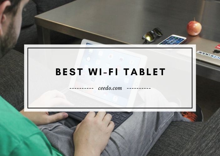 Best Wi-Fi Tablet