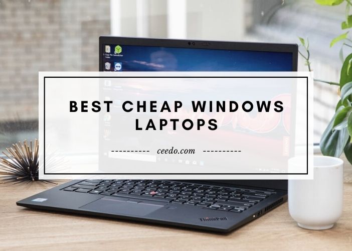 Best Cheap Windows Laptops