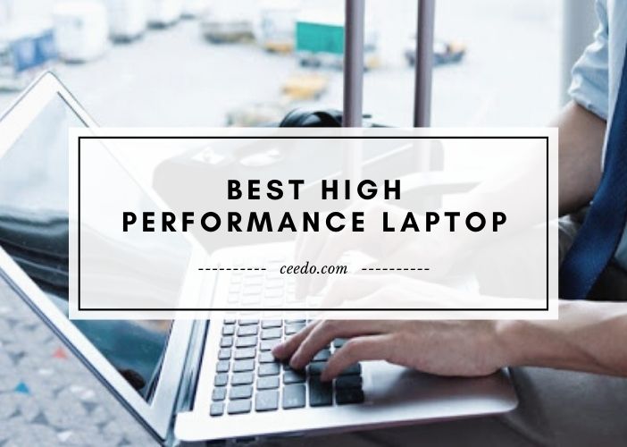 Best High Performance Laptop