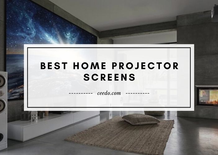 Best Home Projector Screens
