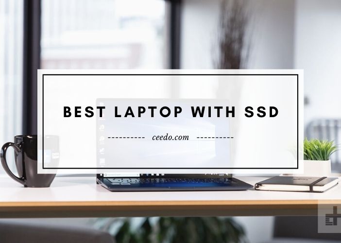 Best Laptop With SSD