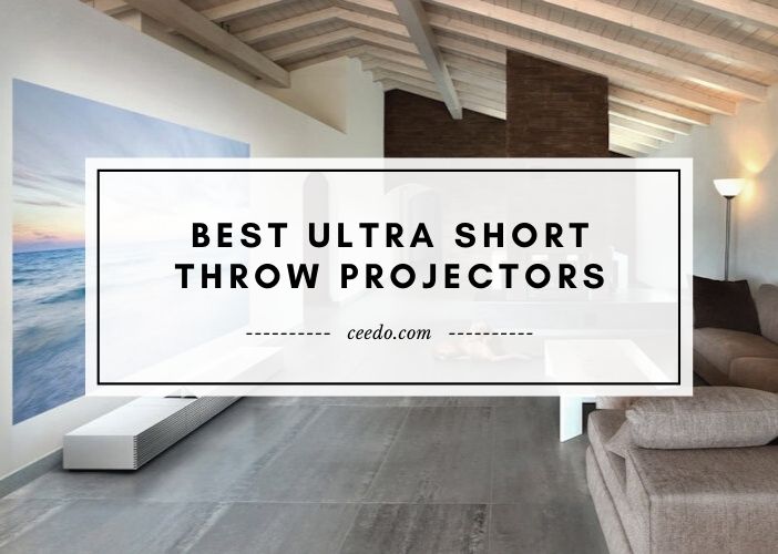Best Ultra Short Throw Projectors