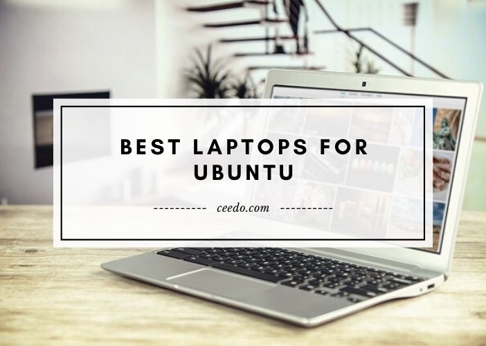 Best Laptops For Ubuntu