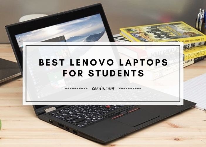 Best Lenovo Laptops For Students