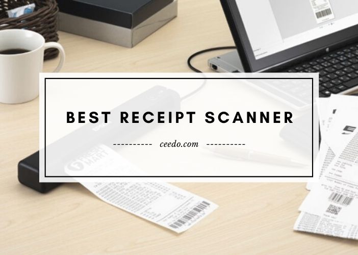 Editors' Picks: Top Receipt Scanner 2022